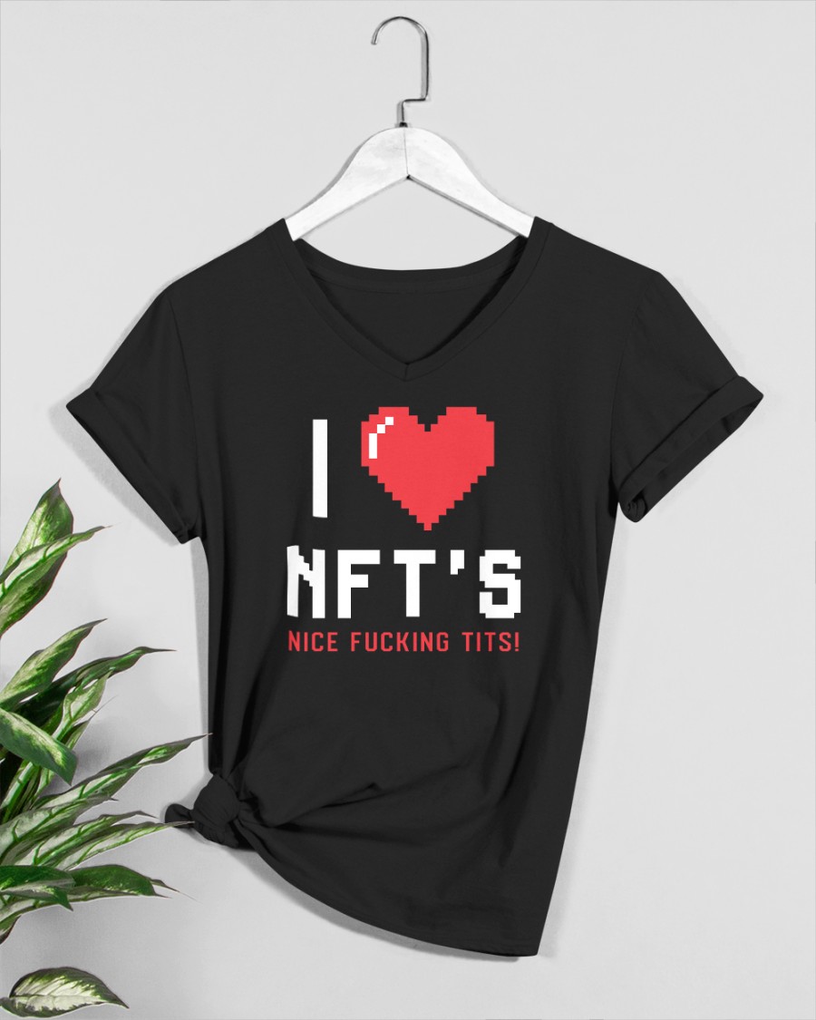I Love Nft's Nice Fucking Tits Chick Magnet Ross Pal